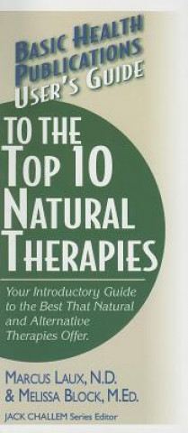 Könyv User'S Guide to the Top Natural Therapies Marcus Laux