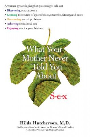 Книга What Your Mother Never Told You Hilda Hutcherson