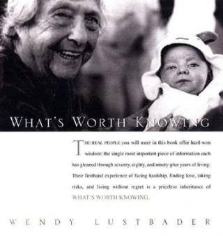 Buch What'S Worth Knowing Wendy Lustbader