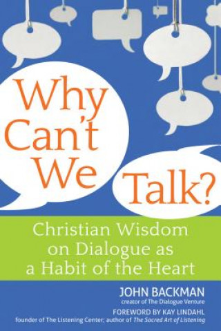 Книга Why Can't We Talk? John Backman