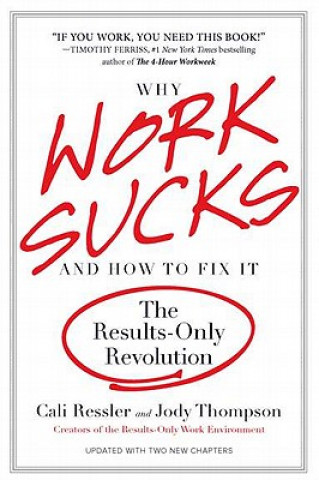 Carte Why Work Sucks & How To Fix It Jody Thompson