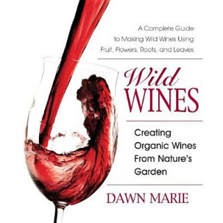 Buch Wild Wines Dawn Marie