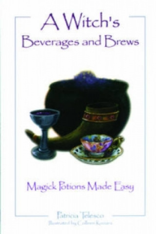 Carte Witch's Beverages and Brews Patricia Telesco