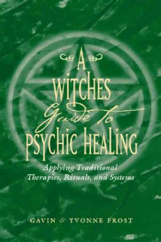 Buch Witch'S Guide to Psychic Healing Yvonne Frost