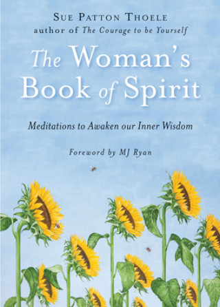 Kniha Woman'S Book of Spirit Sue Patton Thoele