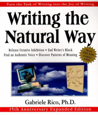 Kniha Writing the Natural Way Gabriele L. Rico