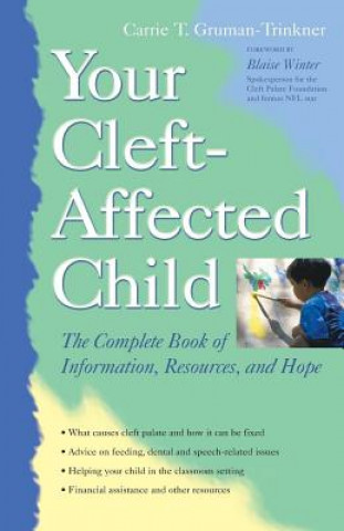 Carte Your Cleft-Affected Child Carrie T. Gruman-Trinkner