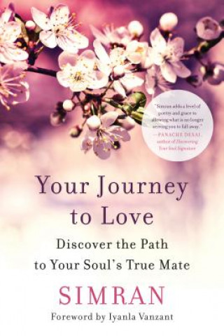 Könyv Your Journey to Love Simran Singh