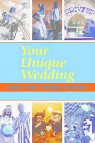 Könyv Your Unique Wedding Kerry McDonald