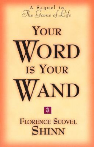 Libro Your Word is Your Wand Florence S. Shinn