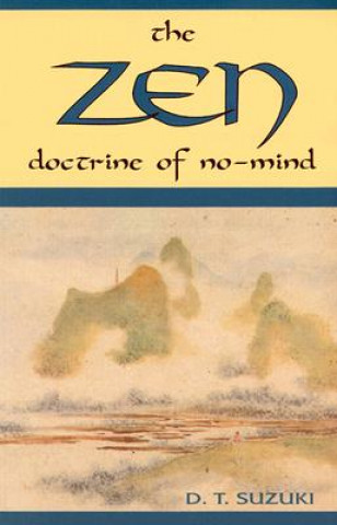Kniha ZEN Doctrine of No Mind Daisetz Teitaro Suzuki