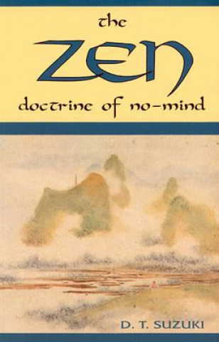 Buch ZEN Doctrine of No Mind Daisetz Teitaro Suzuki