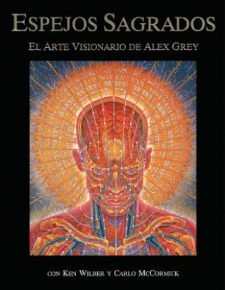 Kniha ESPEJOS SAGRADOS Alex Grey