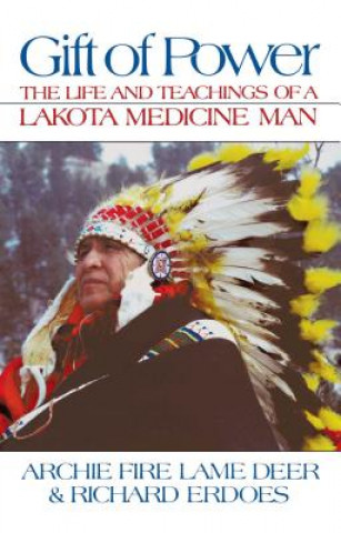 Libro Gift of Power Archie Fire Lame Deer