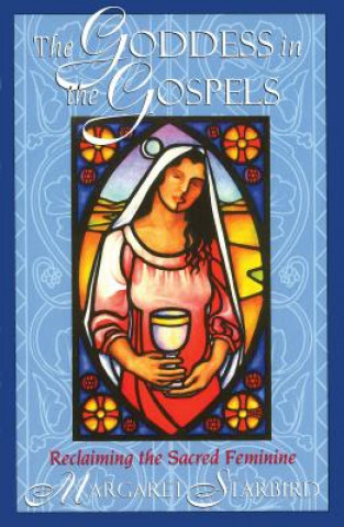 Книга Goddess in the Gospels Margaret Starbird