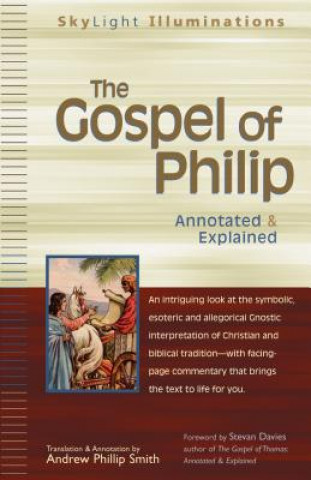 Carte Gospel of Philip Andrew Phillip Smith