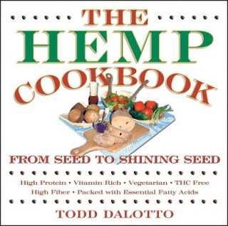 Carte Hemp Cookbook Todd Dalotto