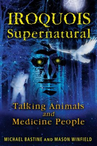 Książka Iroquois Supernatural Mason Winfield