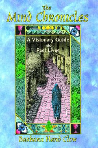 Book Mind Chronicles Barbara Hand Clow