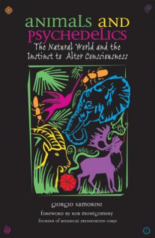 Kniha Animals and Psychedelics Giorgio Samorini