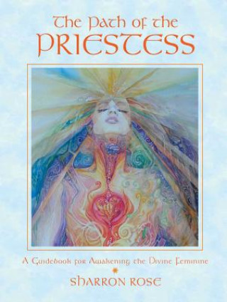 Kniha Path of the Priestess Sharron Rose