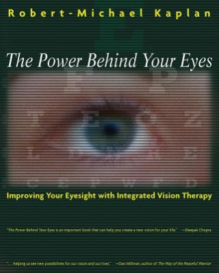Carte Power Behind Your Eyes Robert-Michael Kaplan
