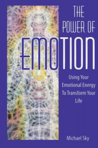 Kniha Power of Emotion Michael Sky