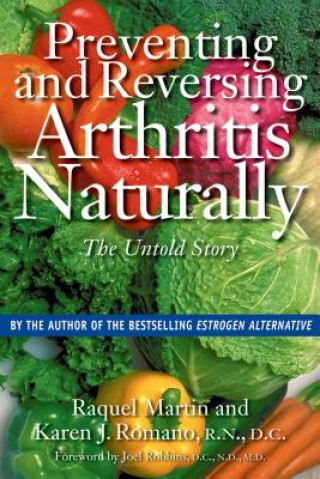 Βιβλίο Preventing and Reversing Arthritis Naturally Karen J. Romano