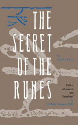 Książka Secret of the Runes Guido von List