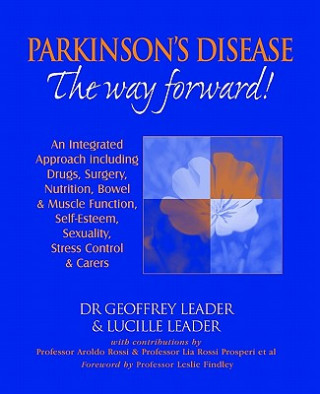 Carte Parkinson's Disease - The Way Forward! et al