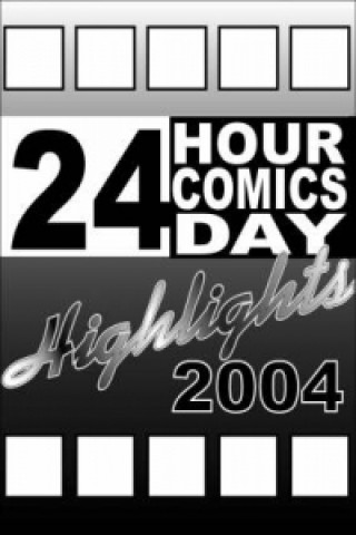Kniha 24 Hour Comics Day Highlights Nat Gertler