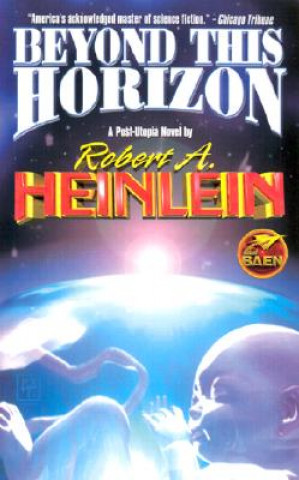 Könyv Beyond This Horizon Robert A. Heinlein