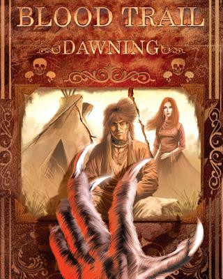 Knjiga Blood Trail: Dawning Matt Cochran