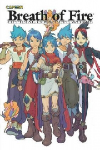 Könyv Breath of Fire: Official Complete Works Capcom