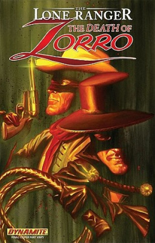 Carte Lone Ranger/Zorro: The Death Of Zorro Ande Parks