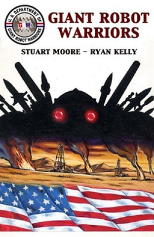 Kniha Giant Robot Warriors Stuart Moore
