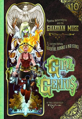 Carte Girl Genius Tp Vol 10 Agatha H & Guardian Muse Phil and Kaja Foglio