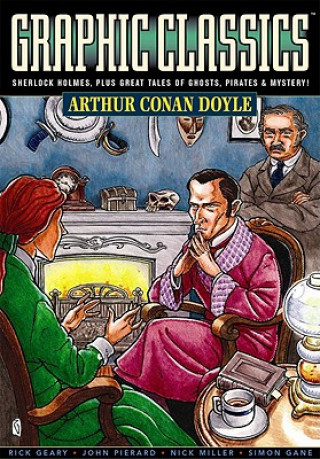 Книга Graphic Classics Volume 2: Arthur Conan Doyle - 2nd Edition Rod Lott