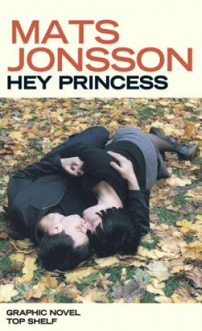 Livre Hey Princess Mats Jonsson