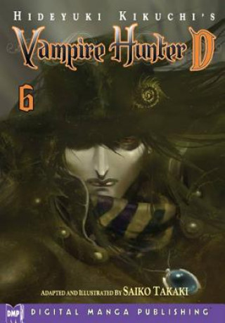 Carte Hideyuki Kikuchi's Vampire Hunter D Manga Volume 6 Hideyuki Kikuchi