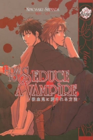 Book How to Seduce a Vampire (Yaoi) Nimosaku Shimada