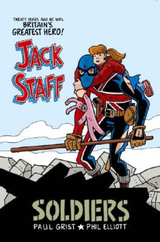 Kniha Jack Staff Volume 2: Soldiers Paul Grist