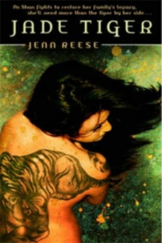 Könyv Jade Tiger Jenn Reese
