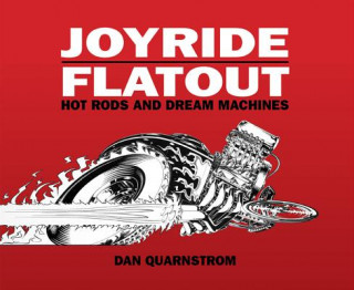 Carte Joyride Flatout: Hot Rods and Dream Machines TP Dan Quarnstrom