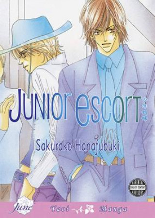 Könyv Junior Escort Volume 1 (Yaoi) Sakurako Hanafubuki