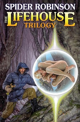 Livre Lifehouse Trilogy Spider Robinson