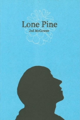 Könyv Lone Pine Jed McGowan