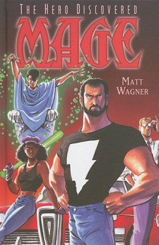 Knjiga Mage Volume 1: The Hero Discovered Matt Wagner