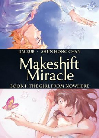 Carte Makeshift Miracle Book 1 Jim Zub