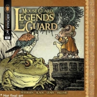 Carte Mouse Guard: Legends of the Guard Volume 2 Nick Tapalansky